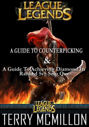 Book cover of League of Legends: Solo Que & Counterpicking Guide Set