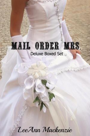 Book cover of Mail Order Mrs. DELUXE Boxed Set
