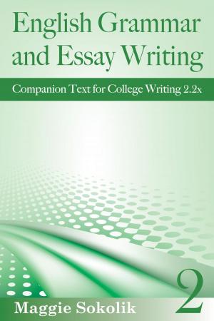 Cover of the book English Grammar and Essay Writing, Workbook 2 by Adam L. Penenberg
