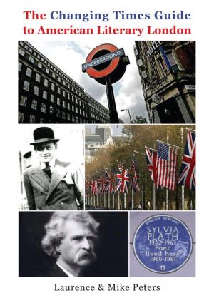 Book cover of The Changing Times Guide to American Literary London London