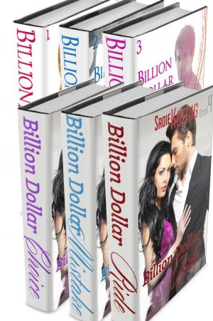 bigCover of the book The Billionaire Series Books #1 - #6 by 