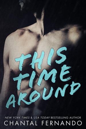 Cover of the book This Time Around by Chantal Fernando, Dawn Martens