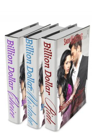 Cover of the book The Billionaire Bundle 2 Books #4 - #6 by Sadie Koenig