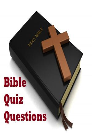 Cover of the book Bible Quiz Questions by The Yuw