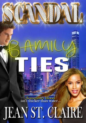 bigCover of the book Scandal: Family Ties by 