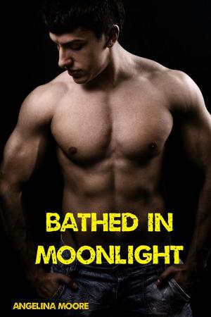 Cover of the book Bathed in Moonlight (BBW, Paranormal Romance, Alpha Wolf Male, Billionaire, BDSM) by C. M. Johnson