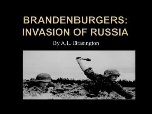 Book cover of Brandenburgers:Invasion of Russia 1941