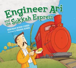 Cover of the book Engineer Ari and the Sukkah Express by Len Vlahos