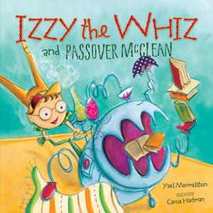 Cover of the book Izzy the Whiz and Passover McClean by Rob Ives