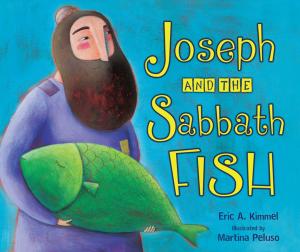 Cover of the book Joseph and the Sabbath Fish by Gina Bellisario