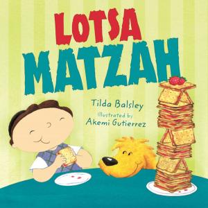 Cover of the book Lotsa Matzah by Sally M. Walker