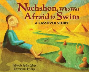 Cover of the book Nachshon, Who Was Afraid to Swim by Jane Sutton