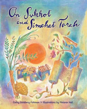 Cover of the book On Sukkot and Simchat Torah by Kristin Sterling