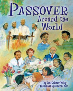 Cover of the book Passover Around the World by Gwen Strauss, Calvin Alexander Ramsey