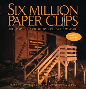 Cover of the book Six Million Paper Clips by Brian P. Cleary