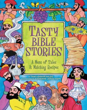 Cover of the book Tasty Bible Stories by J. Patrick Lewis