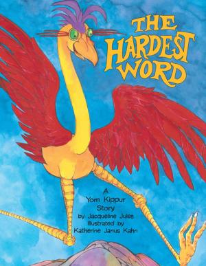 Cover of the book The Hardest Word by Eric A. Kimmel