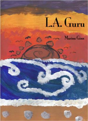 Cover of the book L.A. Guru by Daniele F. Cavallo