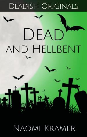 Cover of the book Dead and Hellbent by SJ Rozan