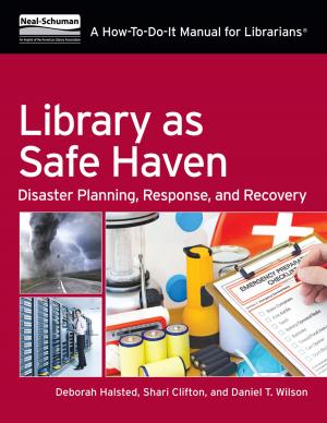 Cover of the book Library as Safe Haven by Beth E. Tumbleson, John J. Burke