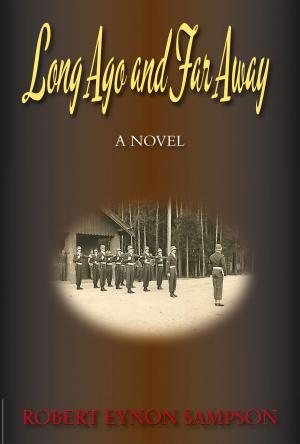 Book cover of Long Ago and Far Away