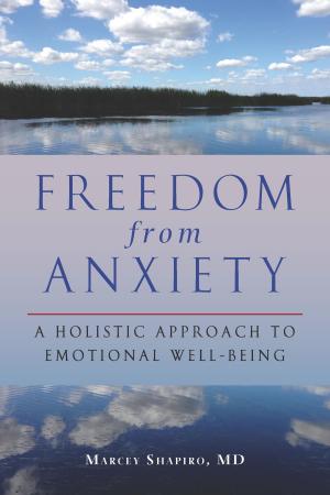 Cover of the book Freedom from Anxiety by Srinivasa Prasad Pillutla