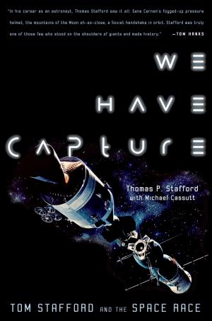 Cover of the book We Have Capture by Anthony J. Vallone