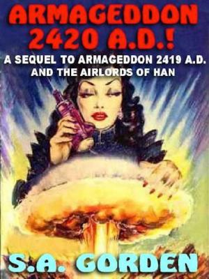 Book cover of ARMAGEDDON 2420 A.D.!