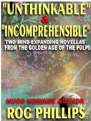 Cover of the book Unthinkable & Incomprehensible by RANDALL LANG