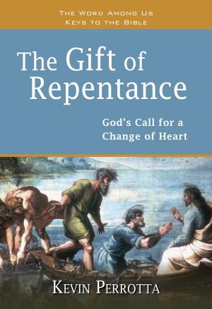 bigCover of the book The Gift of Repentance by 