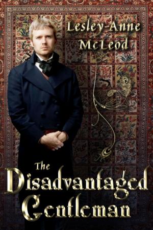 Cover of the book The Disadvantaged Gentleman by Maryann Miller