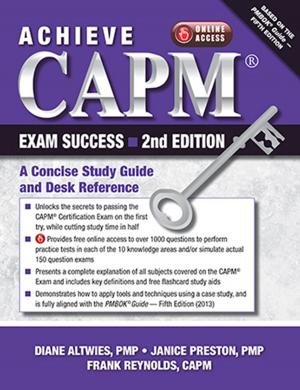Cover of the book Achieve CAPM Exam Success by Robert Wysocki, Colin Bentley