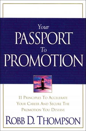 bigCover of the book Your Passport to Promotion by 