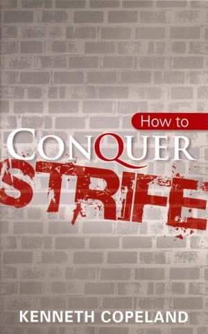 Cover of the book How to Conquer Strife by Anderson, Jason
