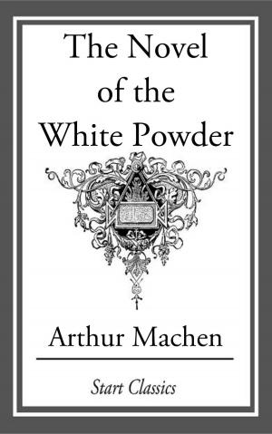 Cover of the book The Novel of the White Powder by Allan Pinkerton