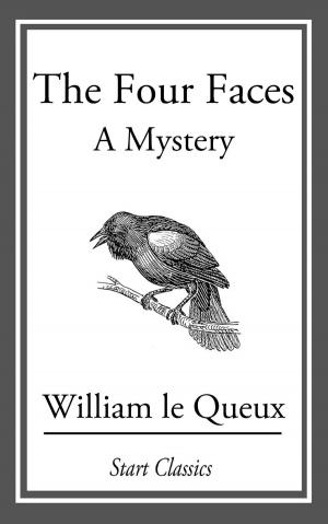 Cover of the book The Four Faces by Edgar Allan Poe