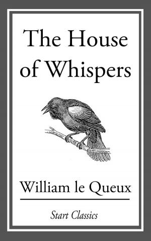 Cover of the book The House of Whispers by William Dean Howells