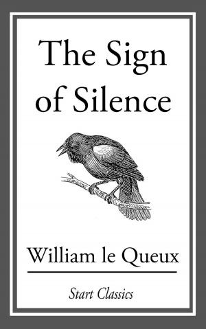 Cover of the book The Sign of Silence by Anonymous