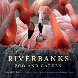 Cover of the book Riverbanks Zoo and Garden by Paul Kens, Herbert A. Johnson