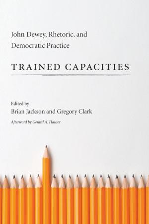 Cover of the book Trained Capacities by Earl G. Ingersoll, Linda Wagner-Martin