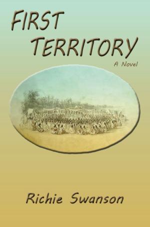 Cover of the book First Territory by Robert K. Swisher Jr.