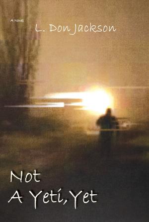 Cover of the book Not a Yeti, Yet by Philip Chambless, Mike Ryan