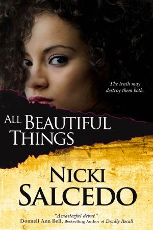 Cover of the book All Beautiful Things by Skye Taylor