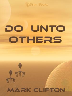 Cover of the book Do Unto Others by Margaret St. Claire