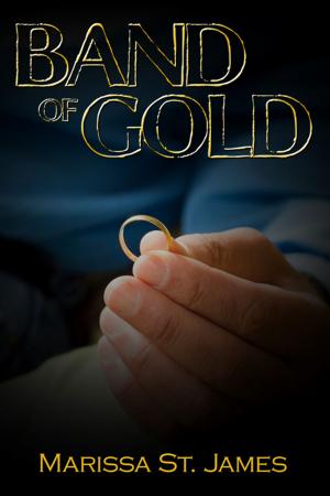 Cover of the book Band of Gold by Alice J. Black, Emily S. Deibel, D. G. Driver, Elisabeth Hamill, Libby Heily, Christina Hoag, Mary Victoria Johnson, Shelley R. Pickens, Daisy White, Laura Wolfe