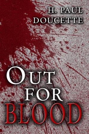 Cover of the book Out for Blood by Ruth Edna Kelley