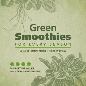 Cover of Green Smoothies for Every Season