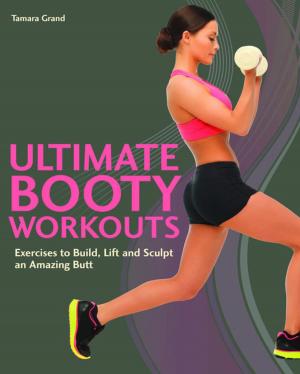 Cover of the book Ultimate Booty Workouts by Tess Pennington