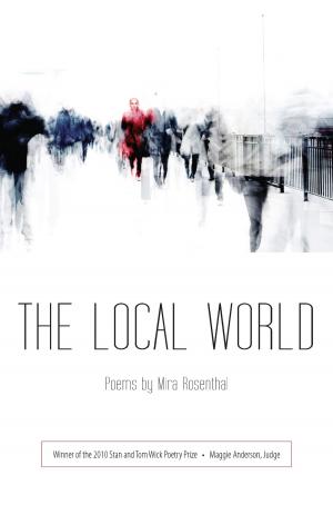 Cover of the book The Local World by Hannah Stephenson