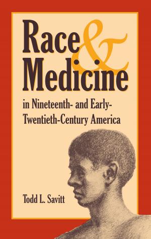 Cover of the book Race and Medicine in Nineteenth-and Early-Twentieth-Century America by Marcus Gleisser
